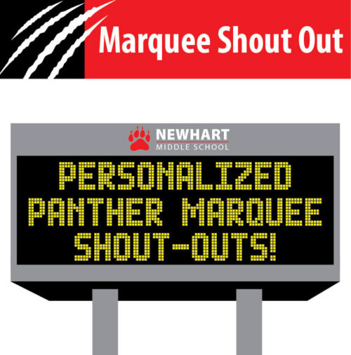 Panther Marquee Shout outs Newhart Middle School